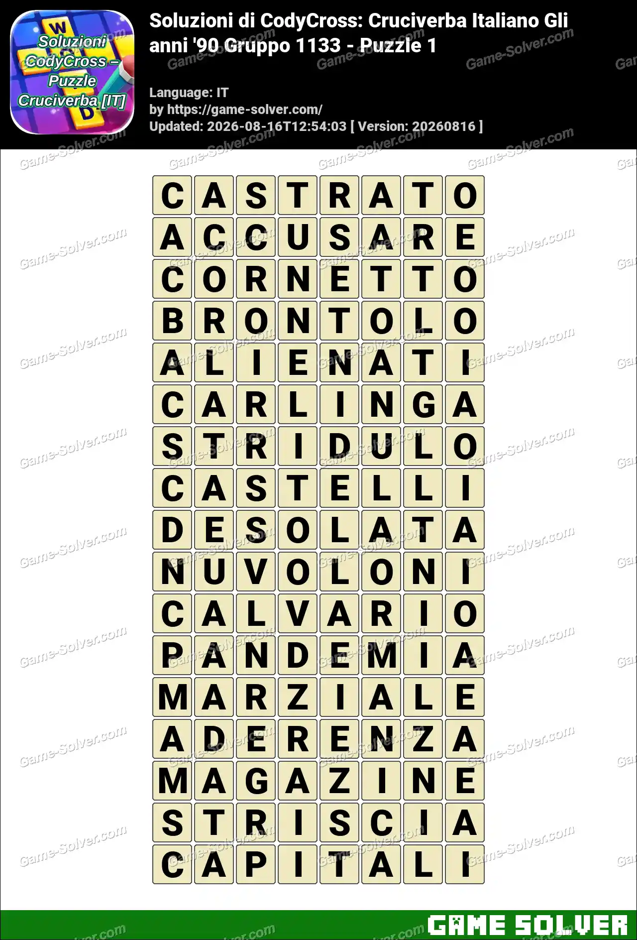 Soluzioni di CodyCross: Cruciverba Italiano Gli anni ’90 Gruppo 1133 – Puzzle 1